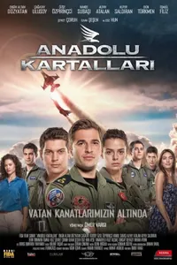 Anadolu Kartalları izle