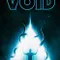 The Void fragman izle